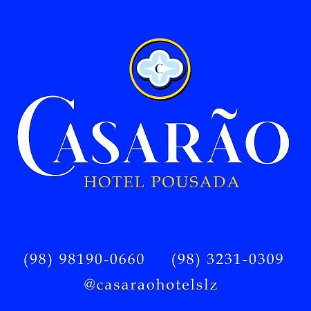 Casarao - Hotel Pousada Sao Luis  Luaran gambar