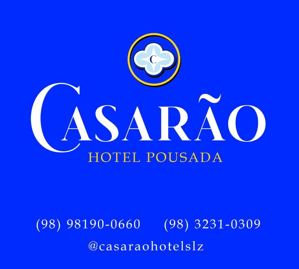 Casarao - Hotel Pousada Sao Luis  Luaran gambar